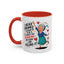 Humor Mug - I Never Dreamed I'd Grow Up