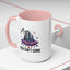 Alien Mug - You Can't Come