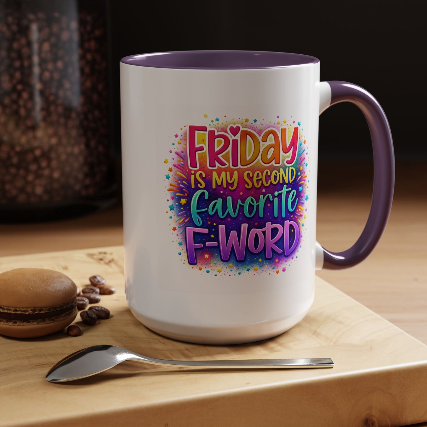 Humor Mug - Friday is My Second Favorite F-Word