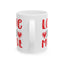 Anniversary Mug - Love You Most
