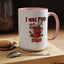 Humor Mug - I Need More Coffee