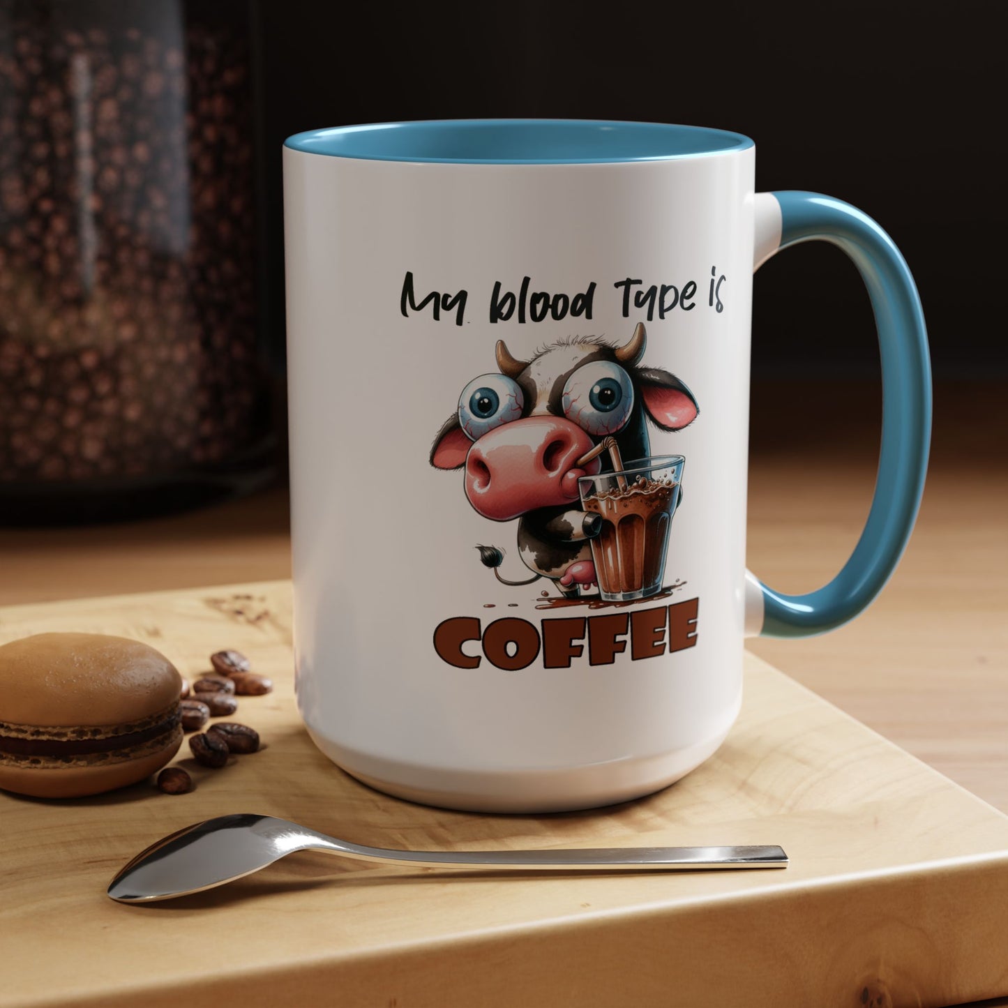 Humor Mug - My Blood Type is Coffee