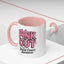 Support Mug - Pink Out