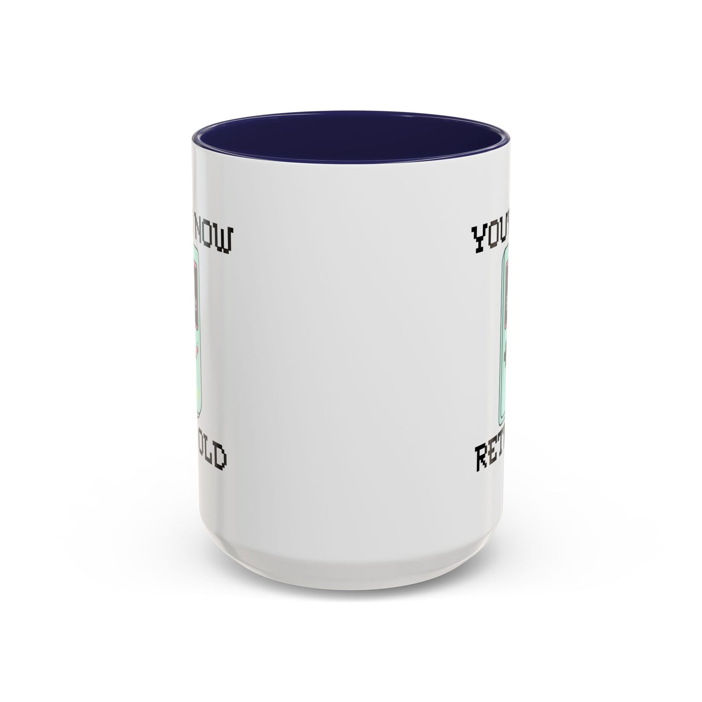 Birthday Mug - You're Retro Old