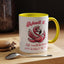 Humor Mug - Admit It Life Would Be Boring
