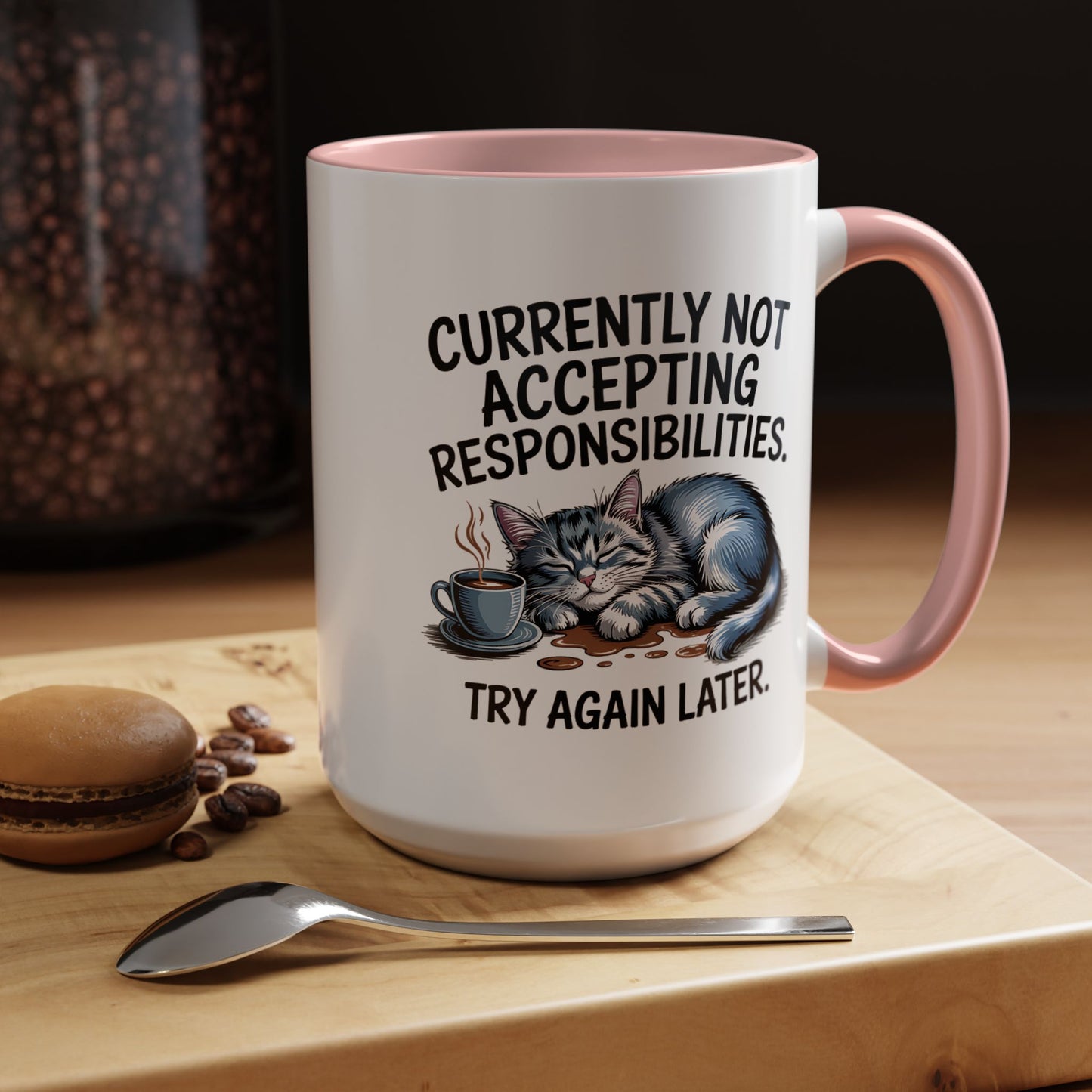 Animal Mug - Currently Not Accepting Responsibilities