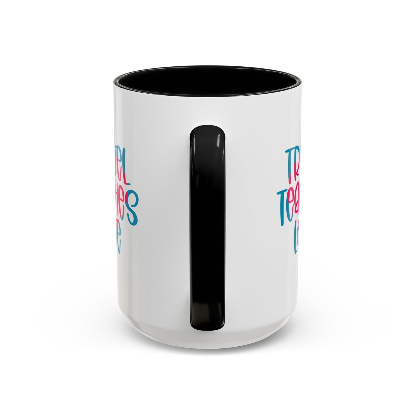 Adventure Mug - Travel Teaches Love