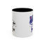 Humor Mug - I Do What I Want