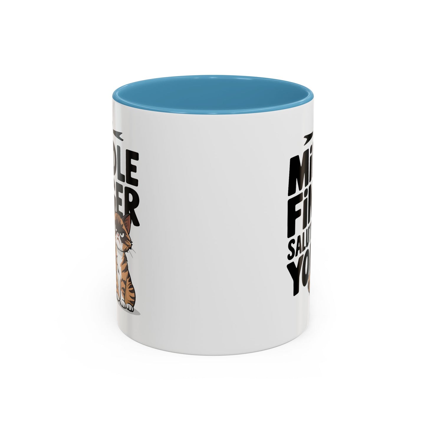 Humor Mug - My Middle Finger Salutes You