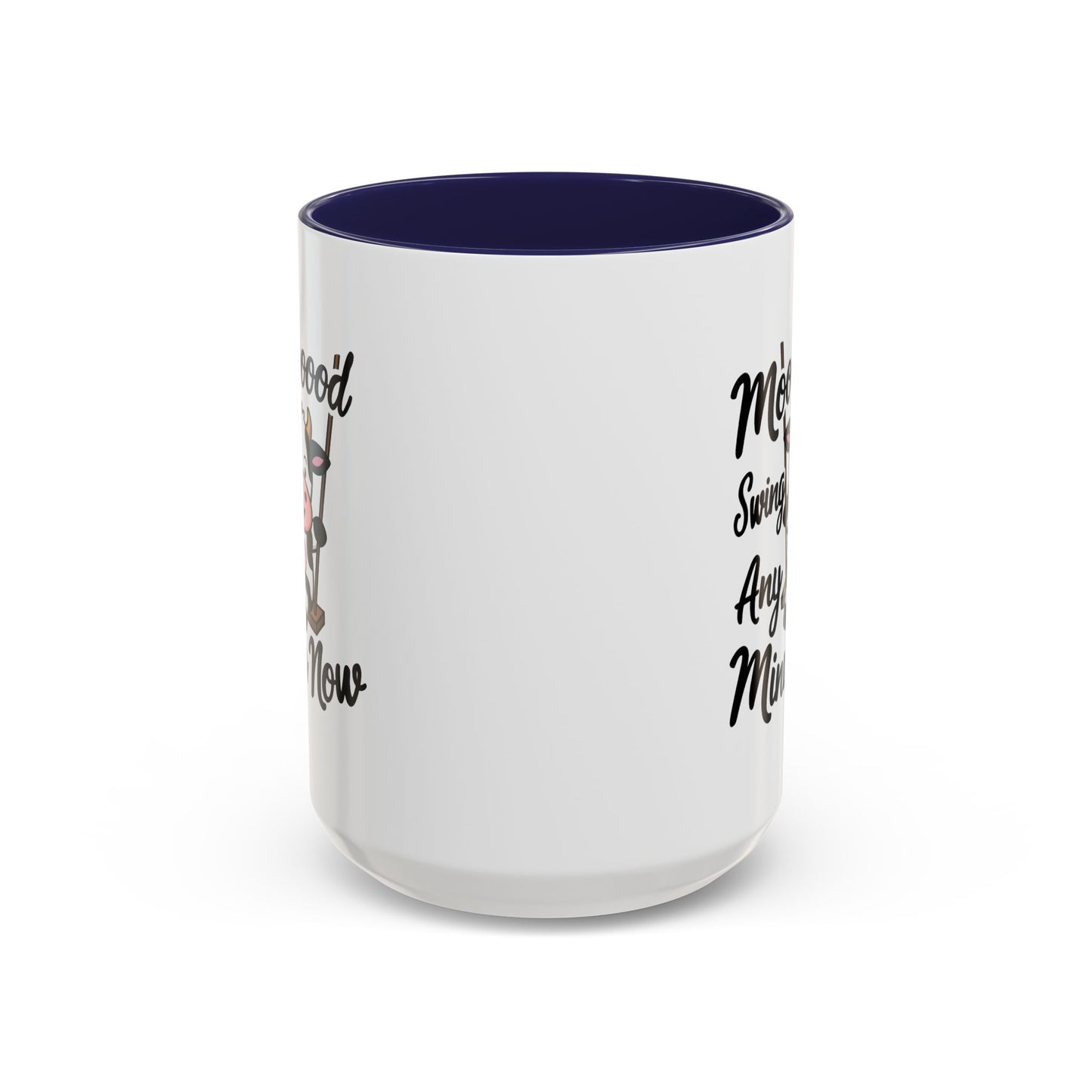 Humor Mug - Moooooood Swing