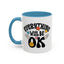 Wellness Mug - Everything Will Be Ok 5