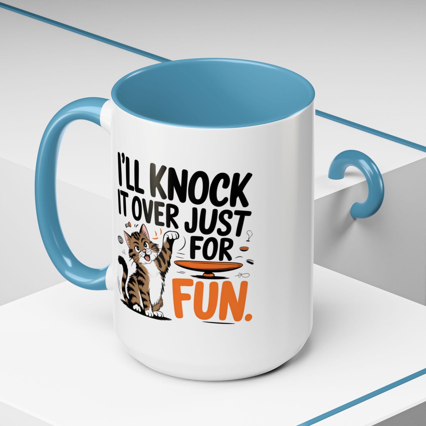 Animal Mug - I'll Knock It Over Just For Fun