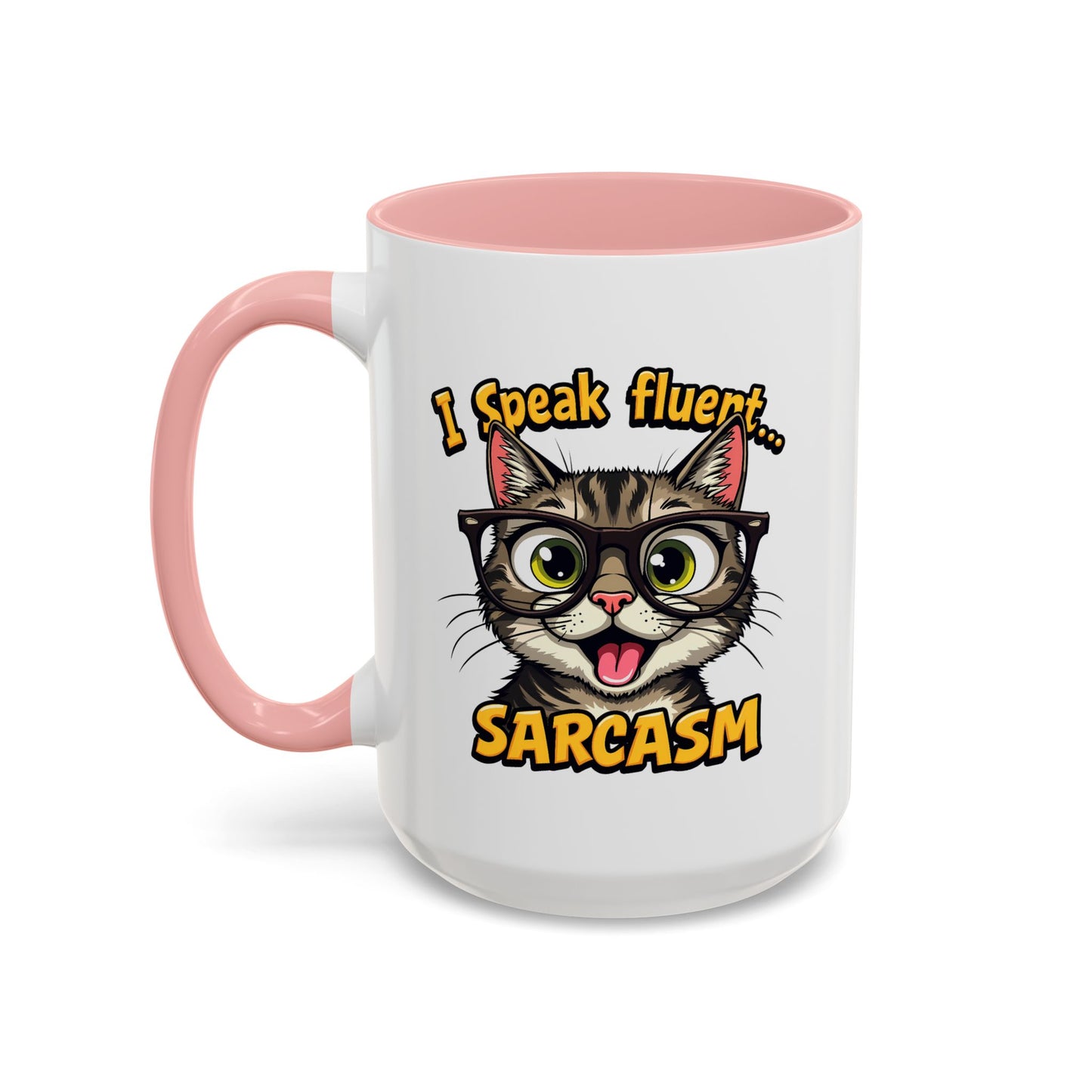 Animal Mug - I Speak Fluent Sarcasm