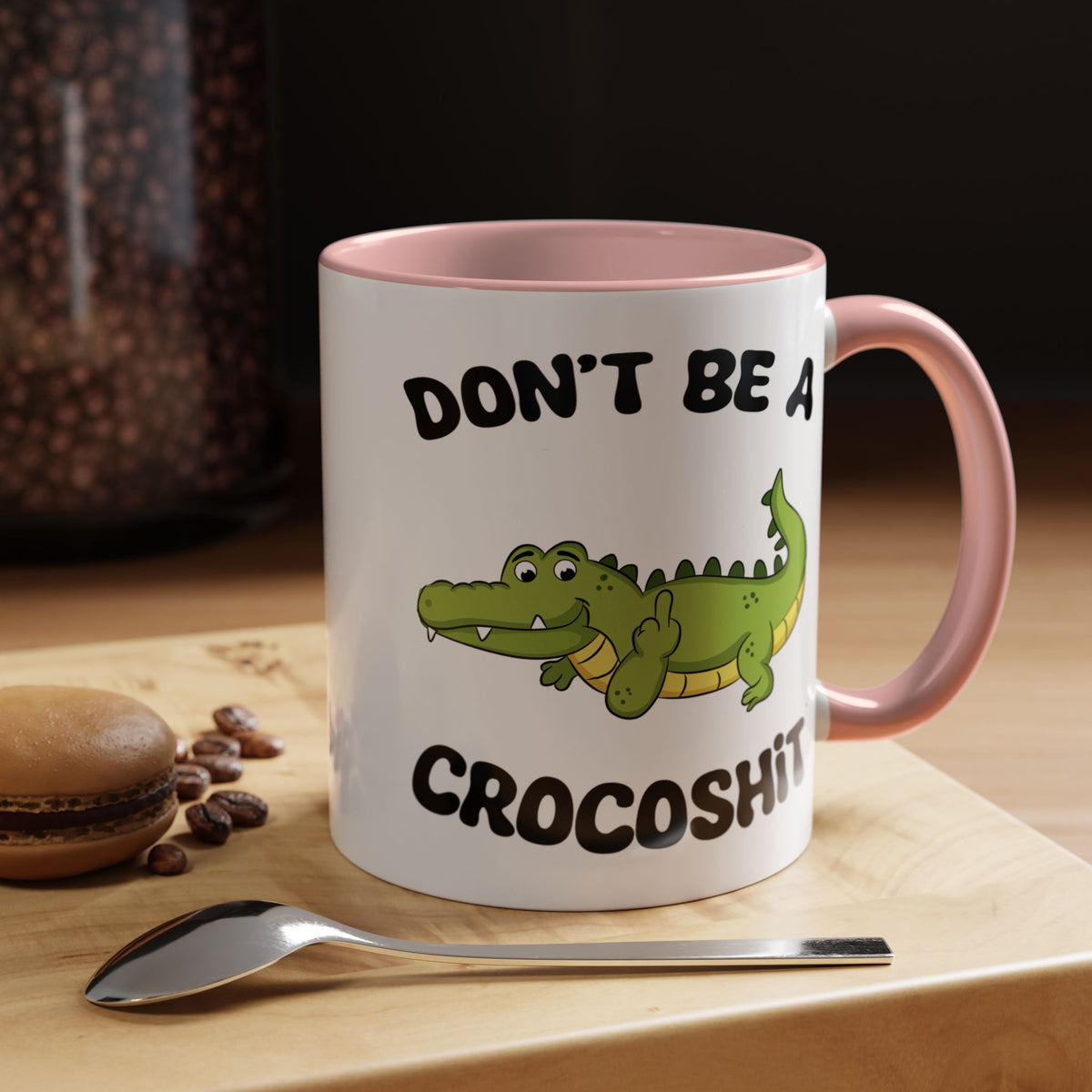Adult Mug - Don't Be A Crocoshit