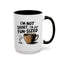 Humor Mug - I'm Not Short