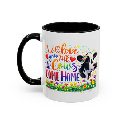 Anniversary Mug - I will Love You Till