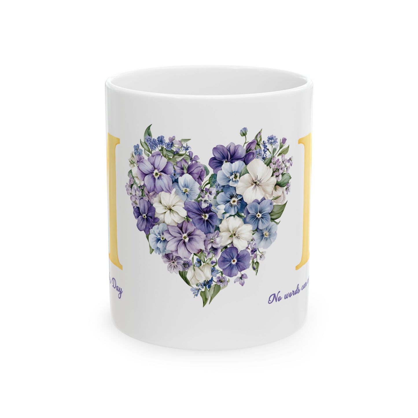 Mother's Day Mug - No Words Can Express