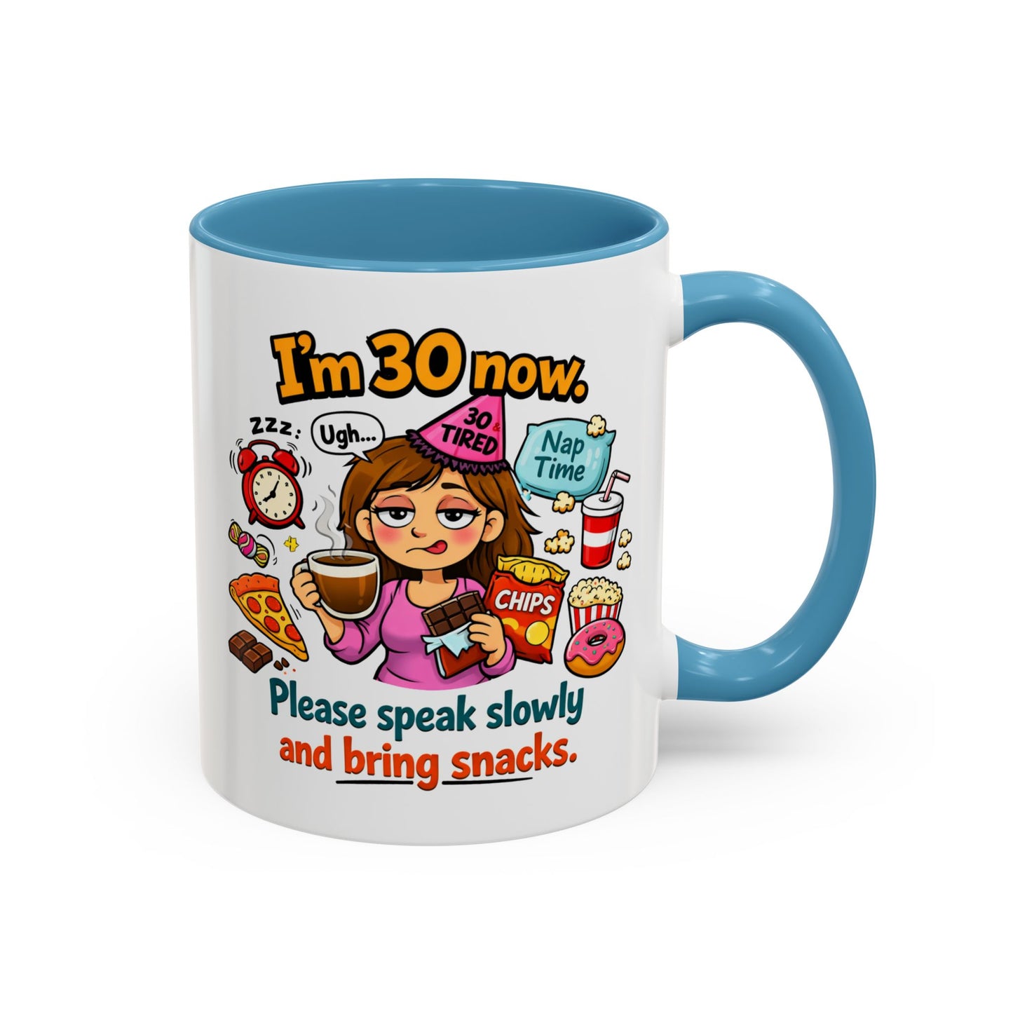 Birthday Mug - I'm 30 Now