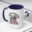Adult Mug - I Believe in Holding Grudges