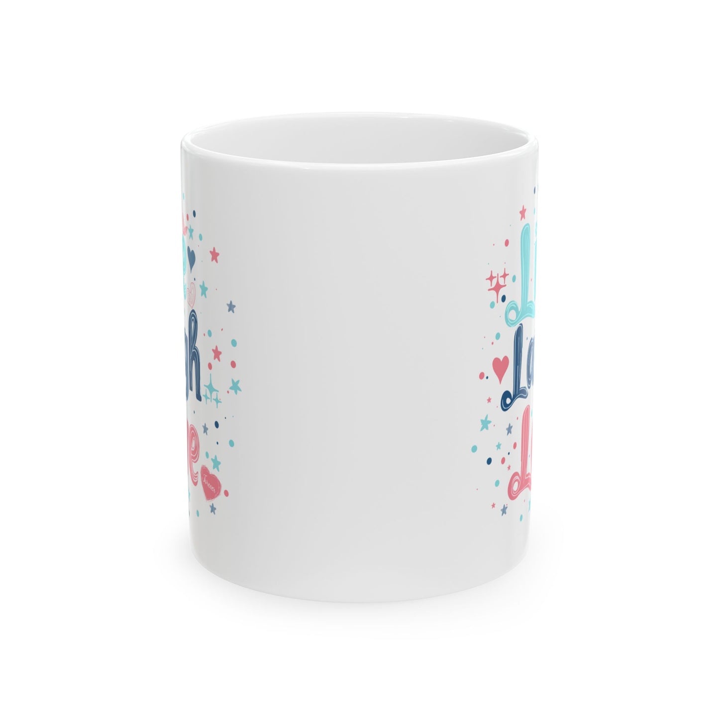 Wellness Mug - Live Laugh Love Forever Pastel