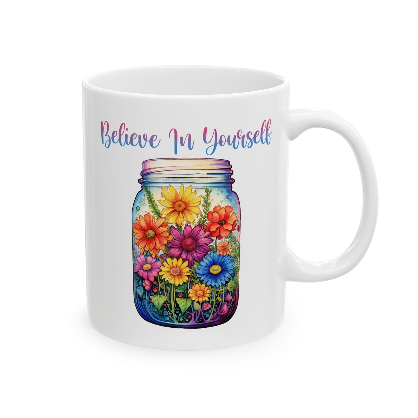Motivation Mug - Believe In Yourself Jar