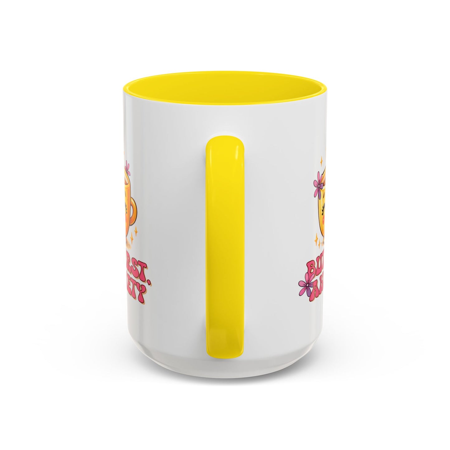 Wellness Mug - But First Anxiety