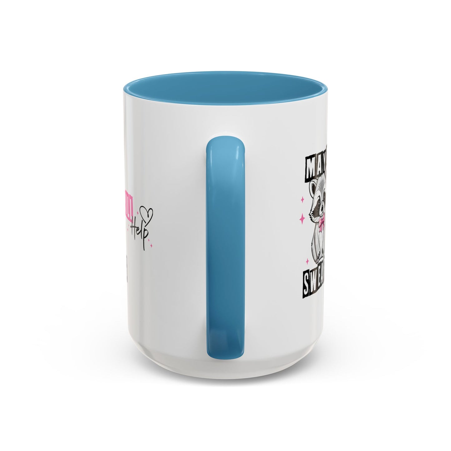 Humor Mug - Maybe Swearing Will Help