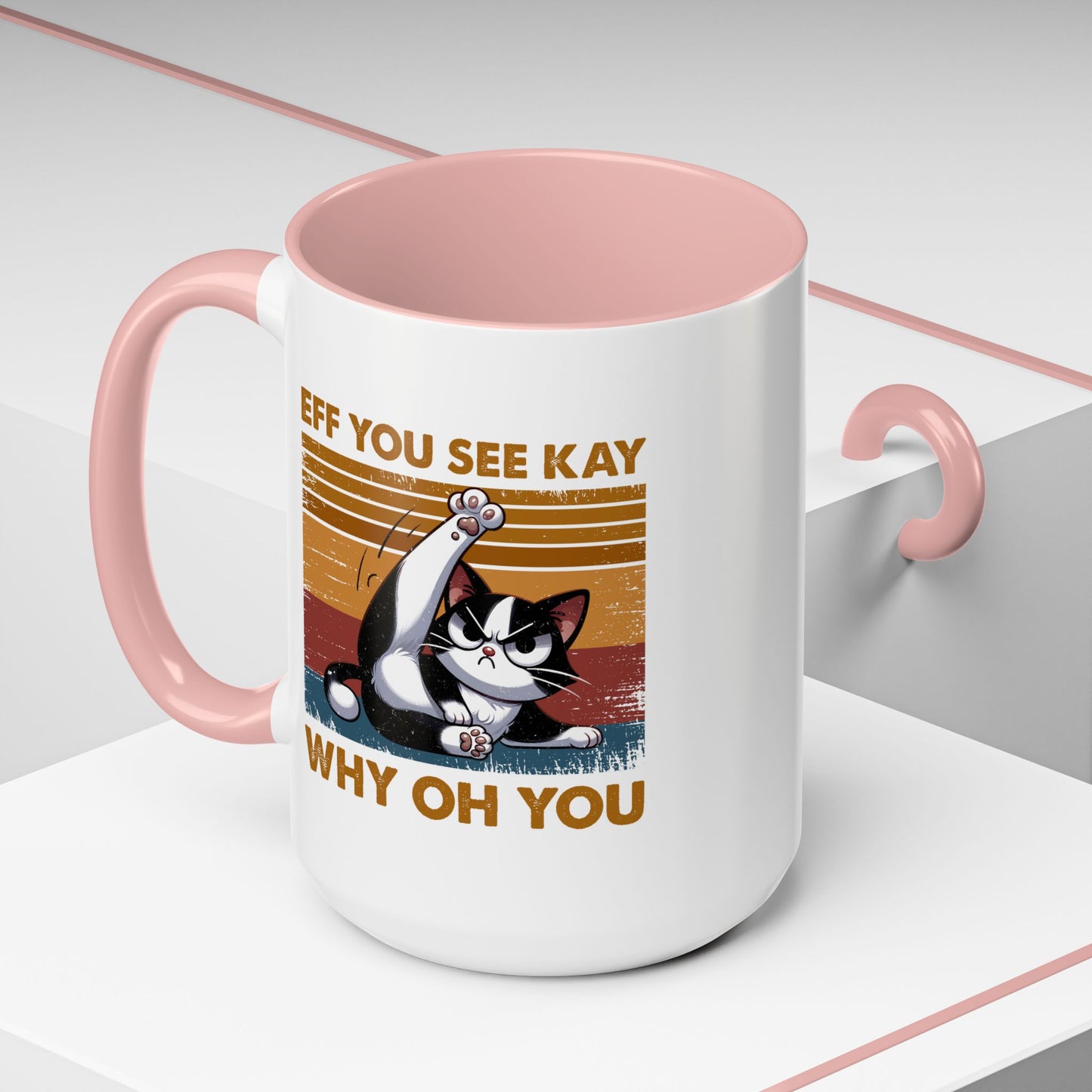 Adult Mug - Eff You See Kay Why Oh You Cat