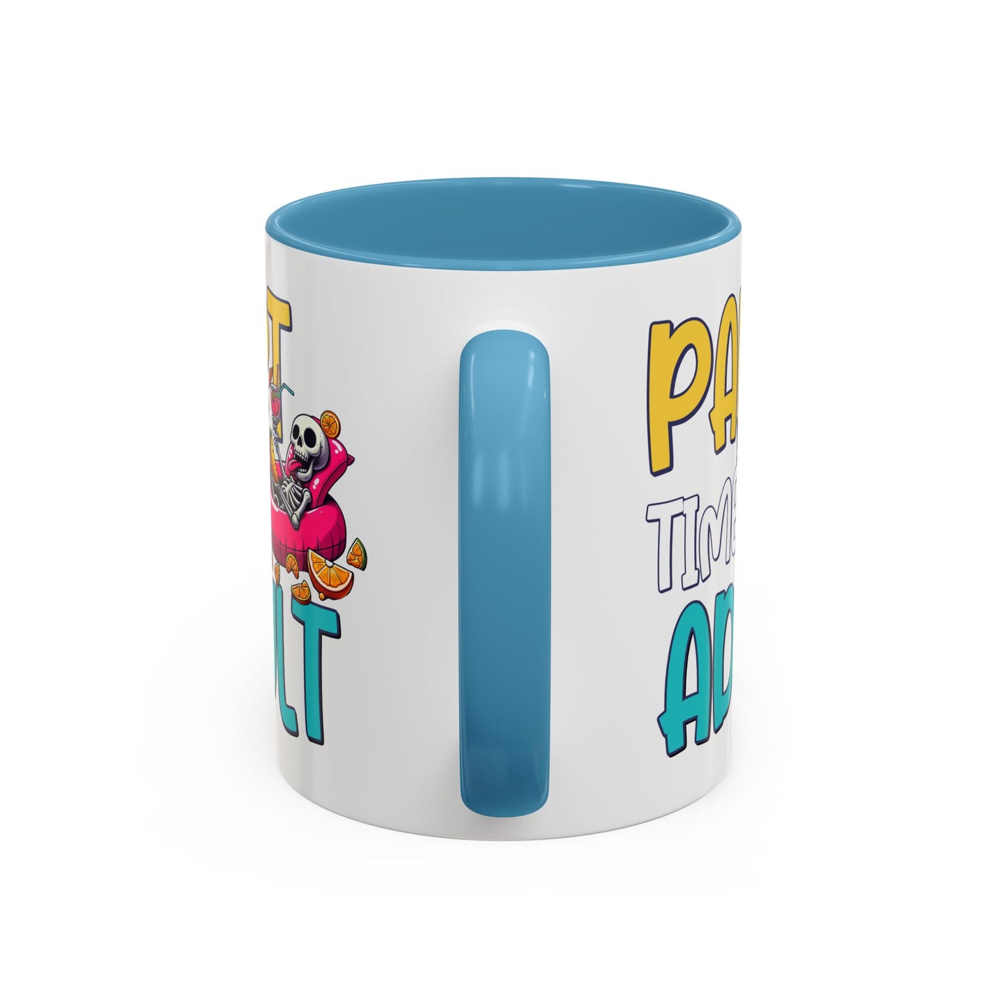 Adult Mug - Part-Time Adult