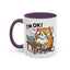 Office Mug - I'm Ok