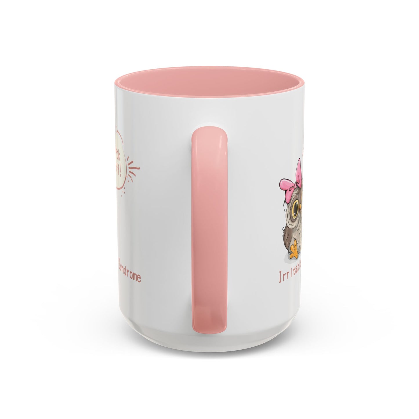 Humor Mug - Irritable Owl Syndrome