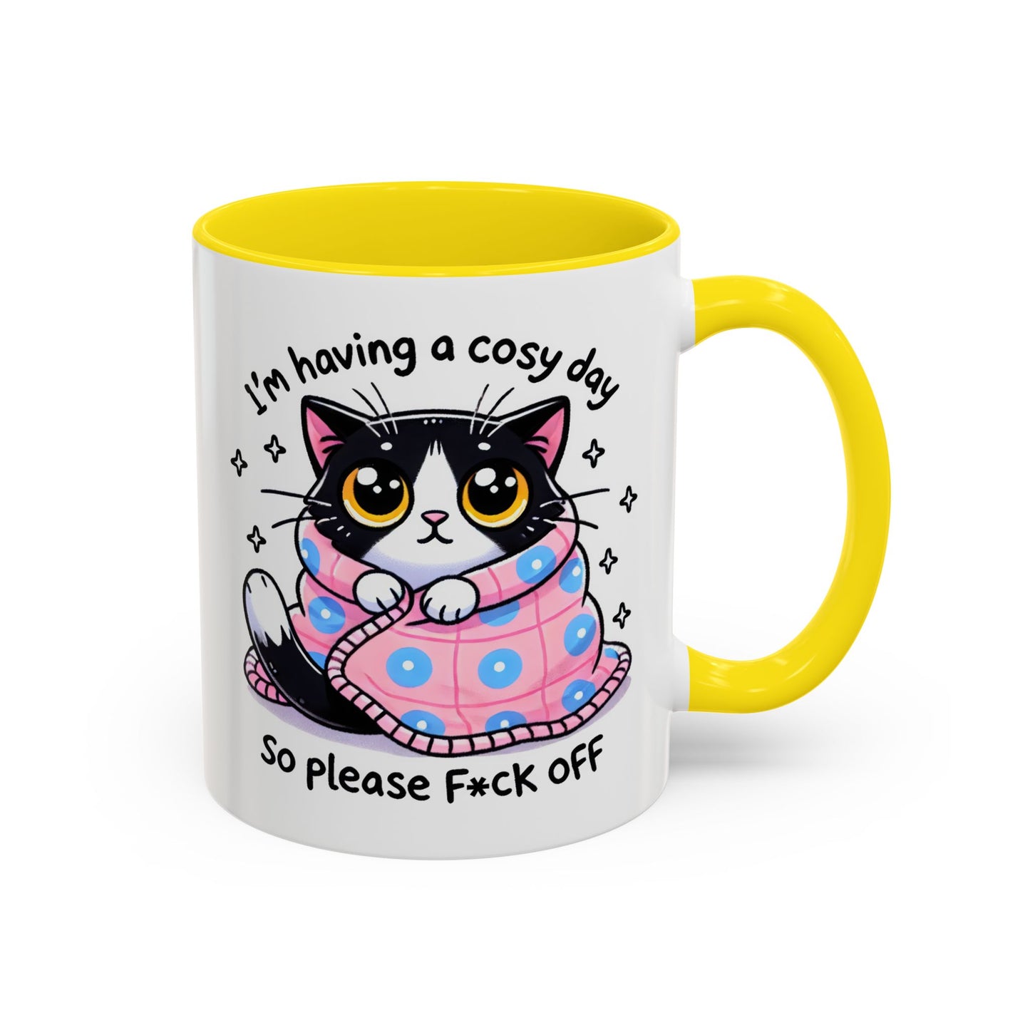 Humor Mug - I'm Having a Cosy Day