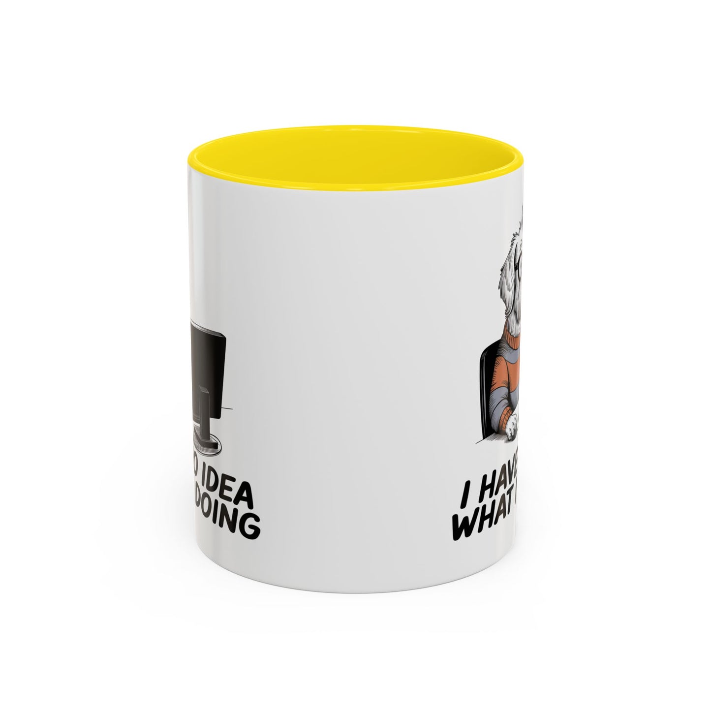 Office Mug - I Have No Idea