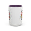 Humor Mug - Sorry I'm Late