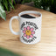 Motivation Mug - Think Positive Thoughts Retro Flower