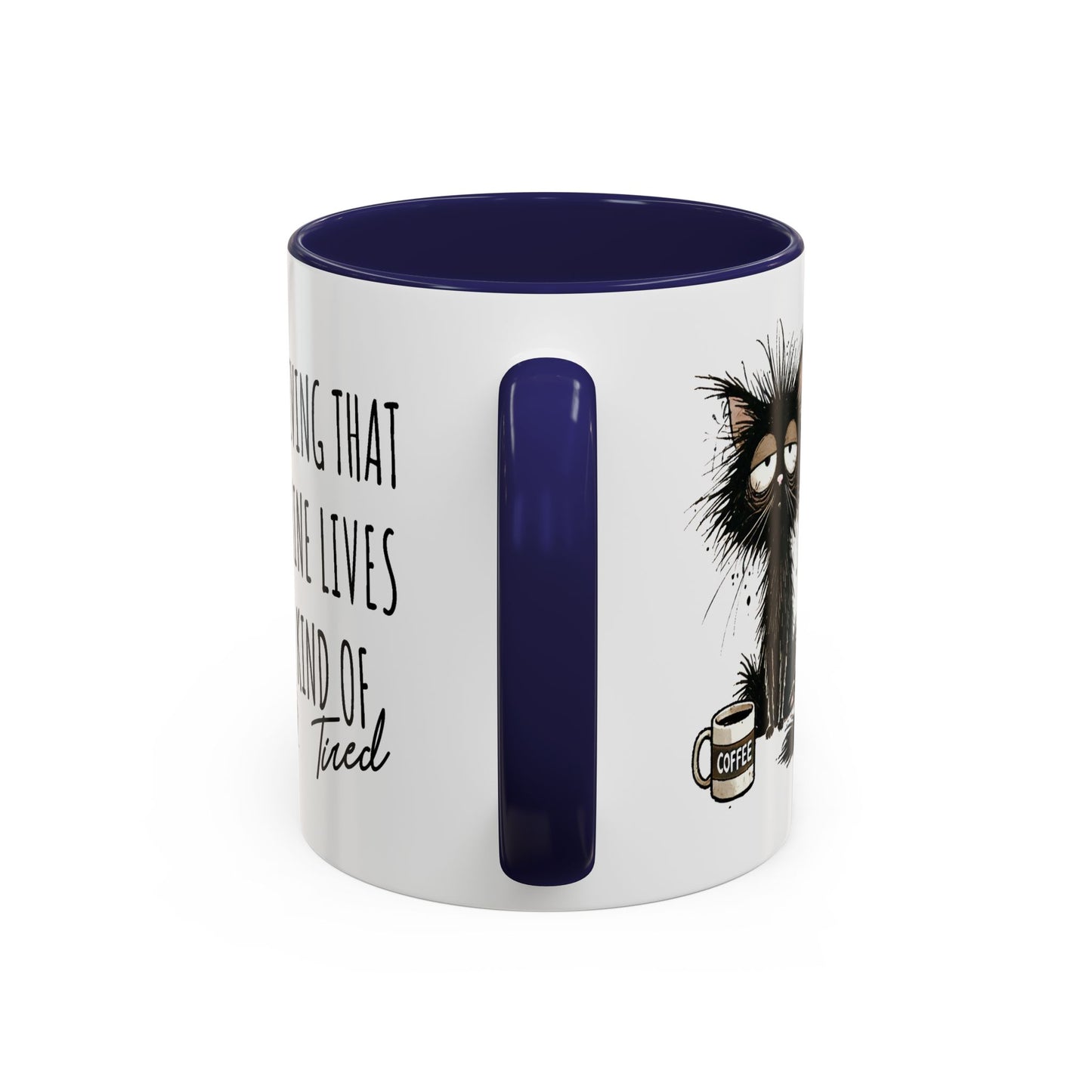 Humor Mug - Living That Nine Lives
