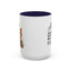 Humor Mug - I'm Not Arguing