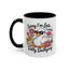 Humor Mug - Sorry I'm Late