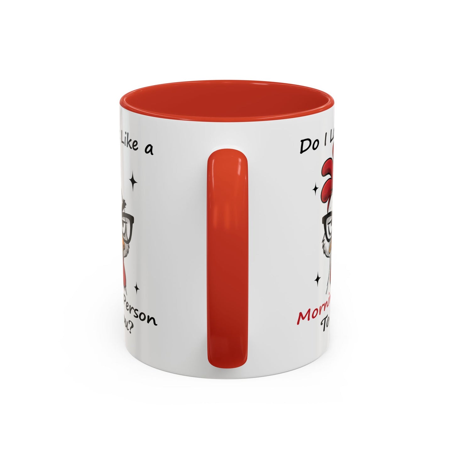 Humor Mug - Do I Look Like a Morning Person to You?