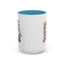 Humor Mug - Your Crazy is Showing