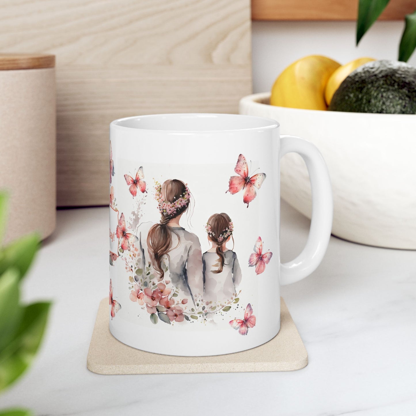 Mother's Day Mug - Happy Mother's Day Mom & Daughter