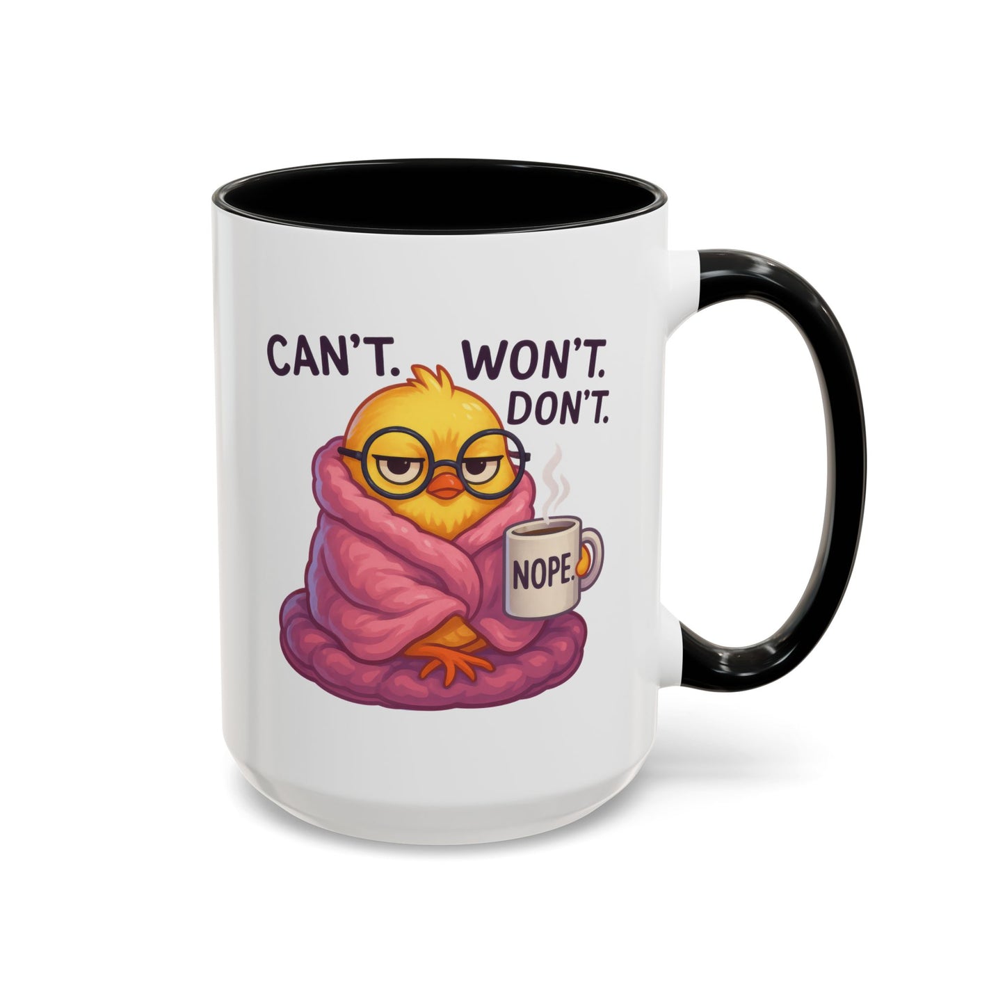 Office Mug - Can't Won't Don't