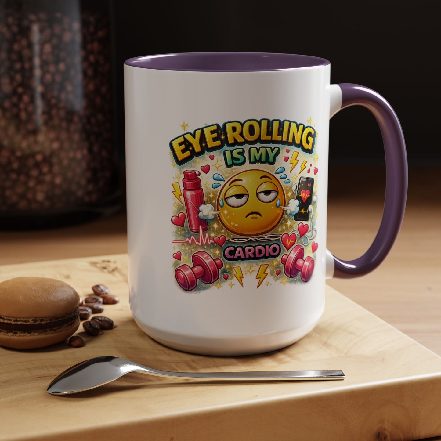 Humor Mug - Eye Rolling is My Cardio