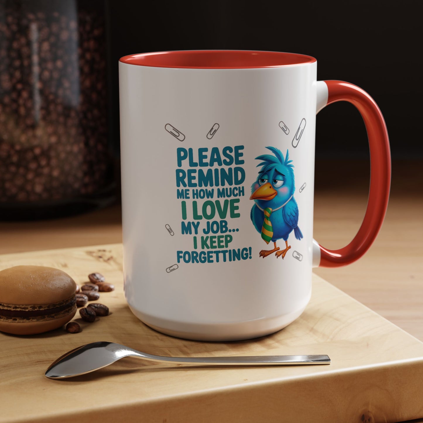 Office Mug - Please Remind Me