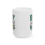Humor Mug - Busy Doing Nothing