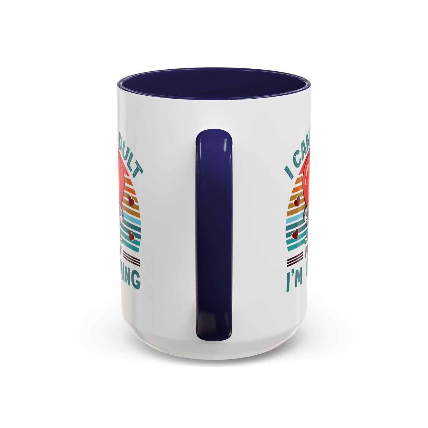 Adult Mug - I Can't Adult Now I'm Gaming