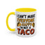 Humor Mug - I Can't Make Everyone Happy