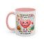 Wellness Mug - Be Proud