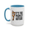 Animal Mug - It's Too Peopley Outside