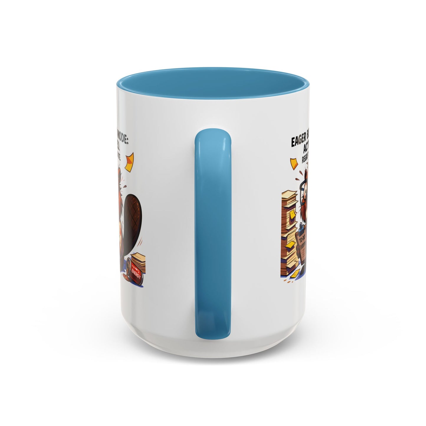 Office Mug - Eager Beaver Mode